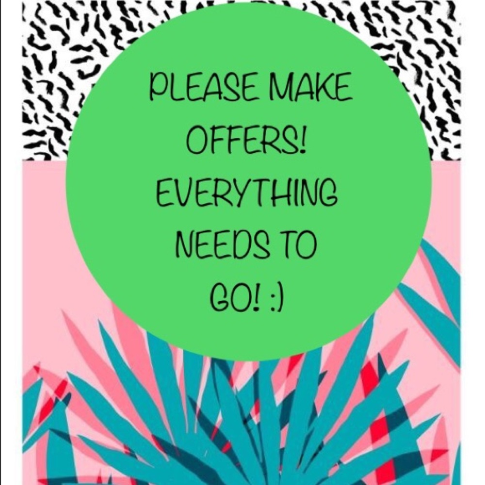 OFFERS ARE WELCOME! :)